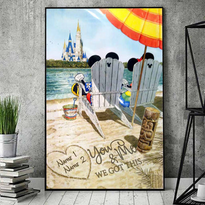 You And Me We Got This - Personalized Mouse Poster