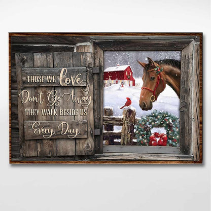 Those We Love Don't Go Away - Horse Poster