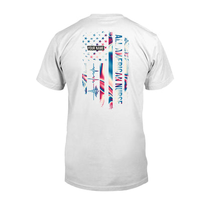 Proud Nurse - Personalized Independence Day T-shirt and Hoodie