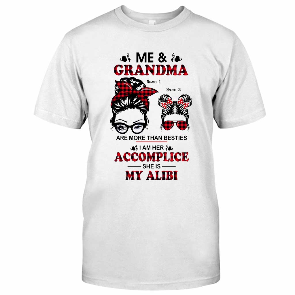 Me & Grandma Are More Than Besties - Personalized T-shirt and Hoodie