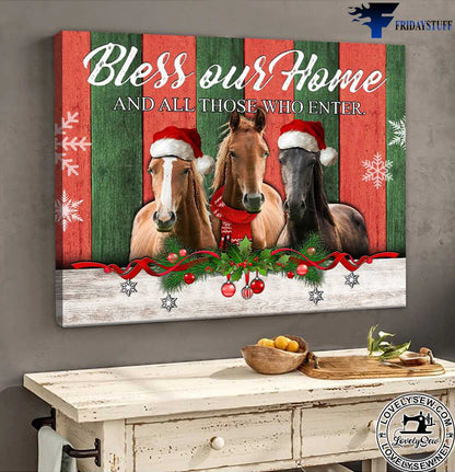 Bless Our Home And All Thoes Who Enter Horse Canvas and Poster 0823