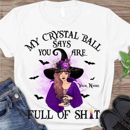 My Crystal Ball Says - Personalized Witch T-shirt and Hoodie
