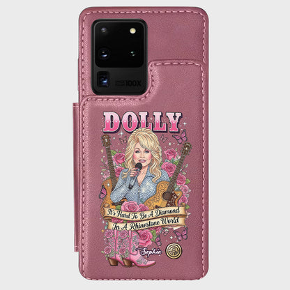 It’s Hard To Be A Diamond In A Rhinestone World - Personalized Wallet Phone Case