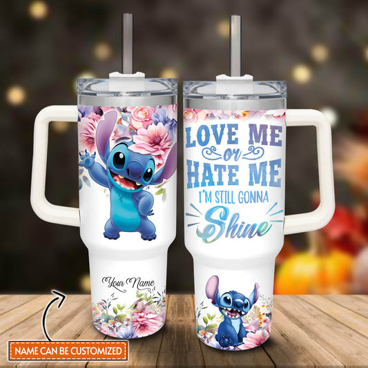 I'm Still Gonna Shine Personalized Ohana Tumbler With Handle 0224