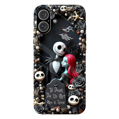 Til Death Do Us Part - Personalized Nightmare Full Print Phone Case