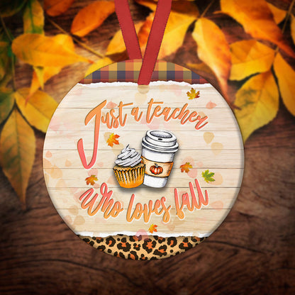 Teacher A Fall Season - Teacher Ornament (Printed On Both Sides) 1122