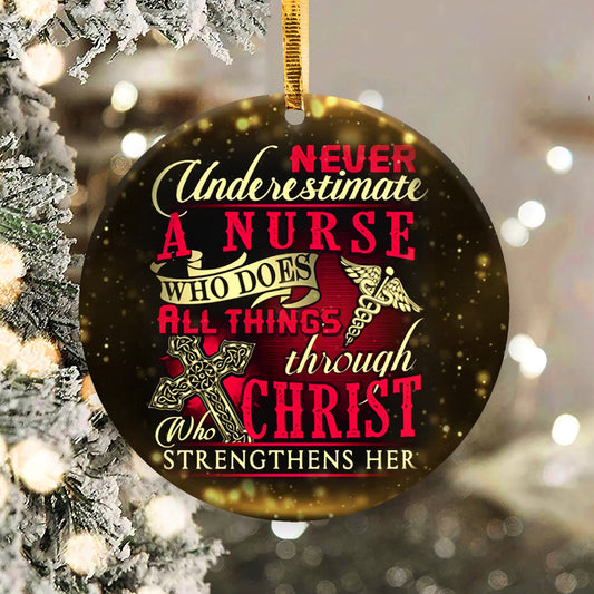 Nurse Christ Strengthens Her Nurse - Round Aluminium Ornament (Printed On Both Sides) 1122