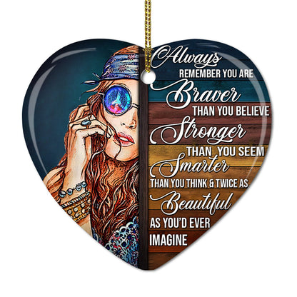 Hippie Girl You Are The Best Hippie - Heart Aluminium Ornament (Printed On Both Sides) 1122