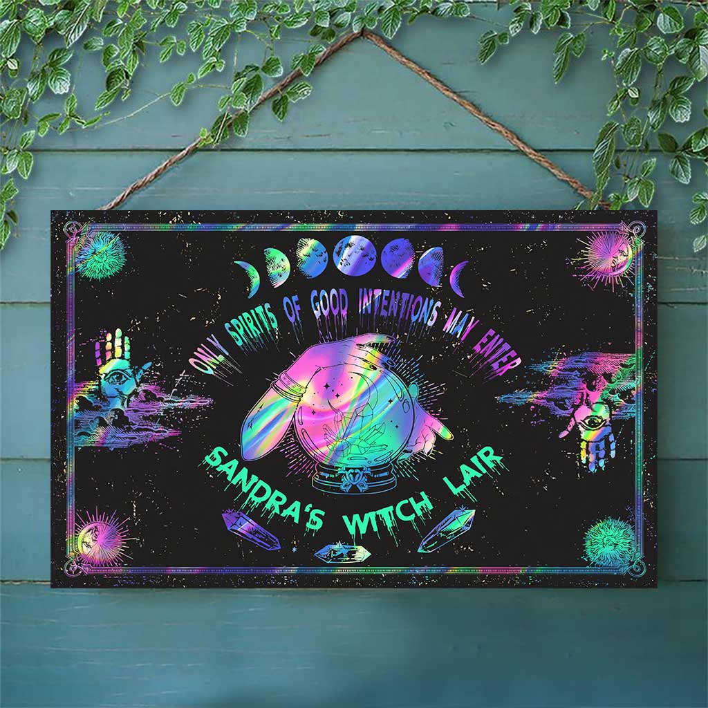 Only Spirits Of Good Intentions May Enter - Personalized Witch Rectangle Wood Sign